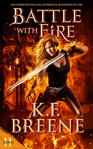 Descargar gratis Battle With Fire (Demon Days, Vampire Nights World Book 11) de K.F. Breene 