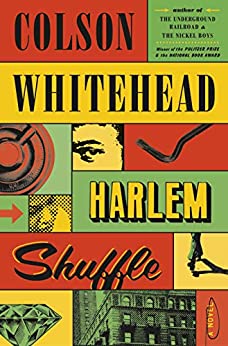 Descargar gratis Harlem Shuffle: A Novel de Colson Whitehead 