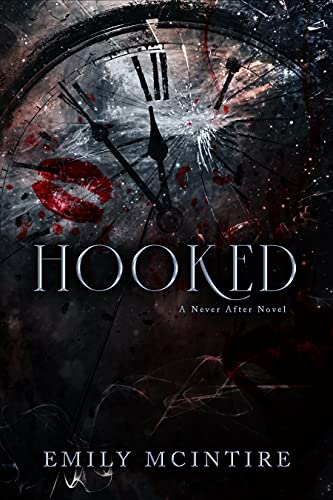 Descargar gratis Hooked: A Dark, Contemporary Romance (Never After Series) de Emily McIntire 
