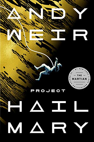 Descargar gratis Project Hail Mary: A Novel de Andy Weir 