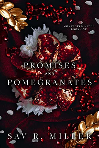 Descargar gratis Promises and Pomegranates (Monsters & Muses Book 1) de Sav R. Miller 