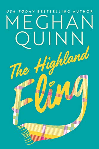 Descargar gratis The Highland Fling de Meghan Quinn 