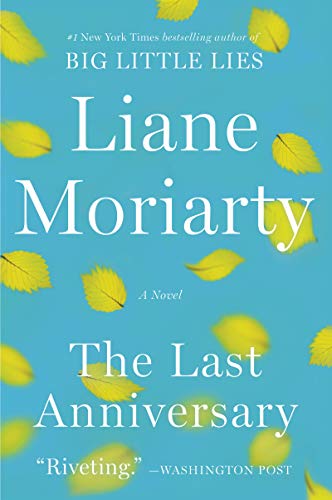 Descargar gratis The Last Anniversary: A Novel de Liane Moriarty 